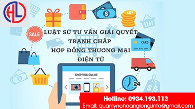 ​Luật sư tư vấn giải quyết tranh chấp Hợp đồng thương mại điện tử